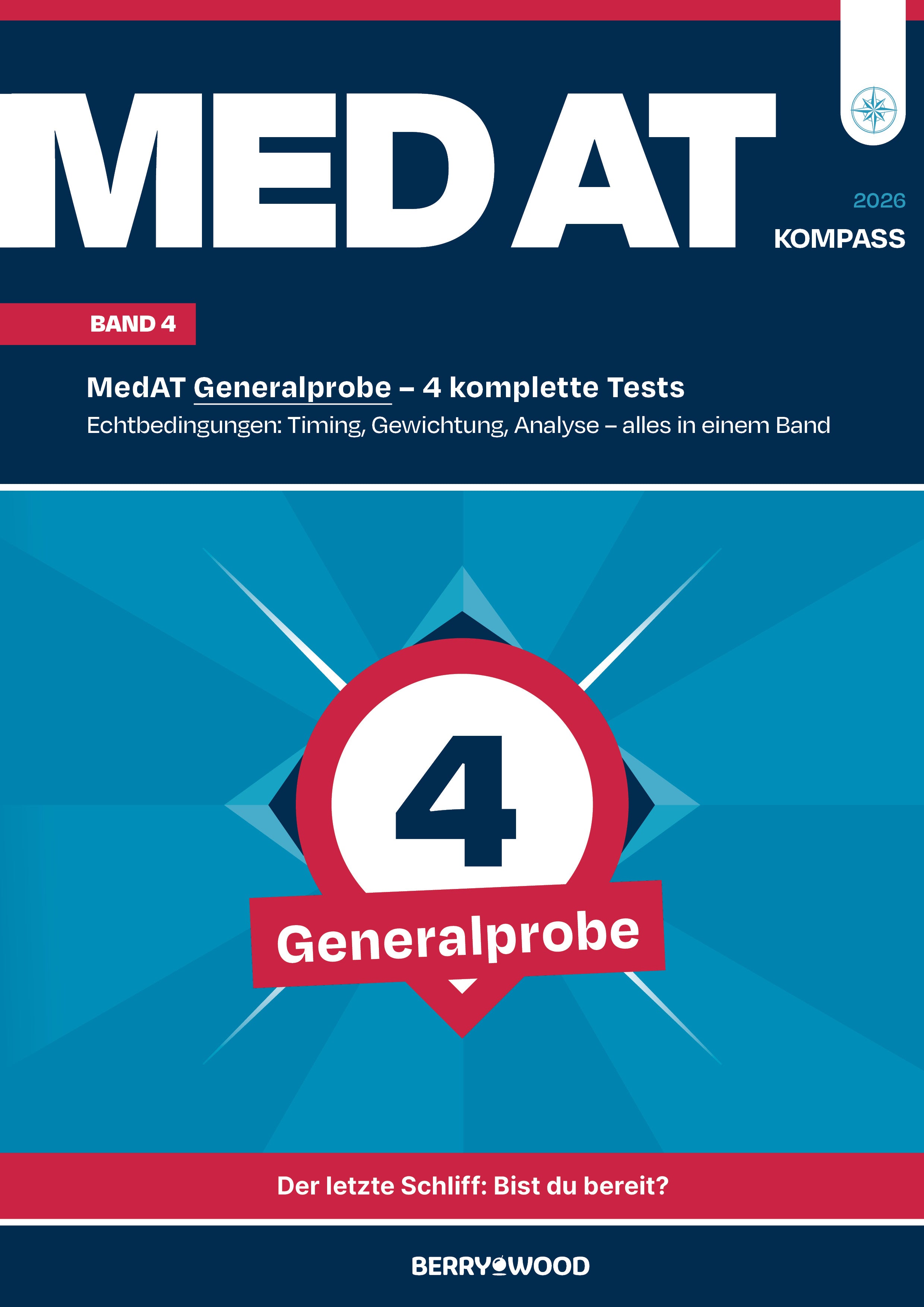 MedAT Generalprobe (MedAT Kompass - Band 4)