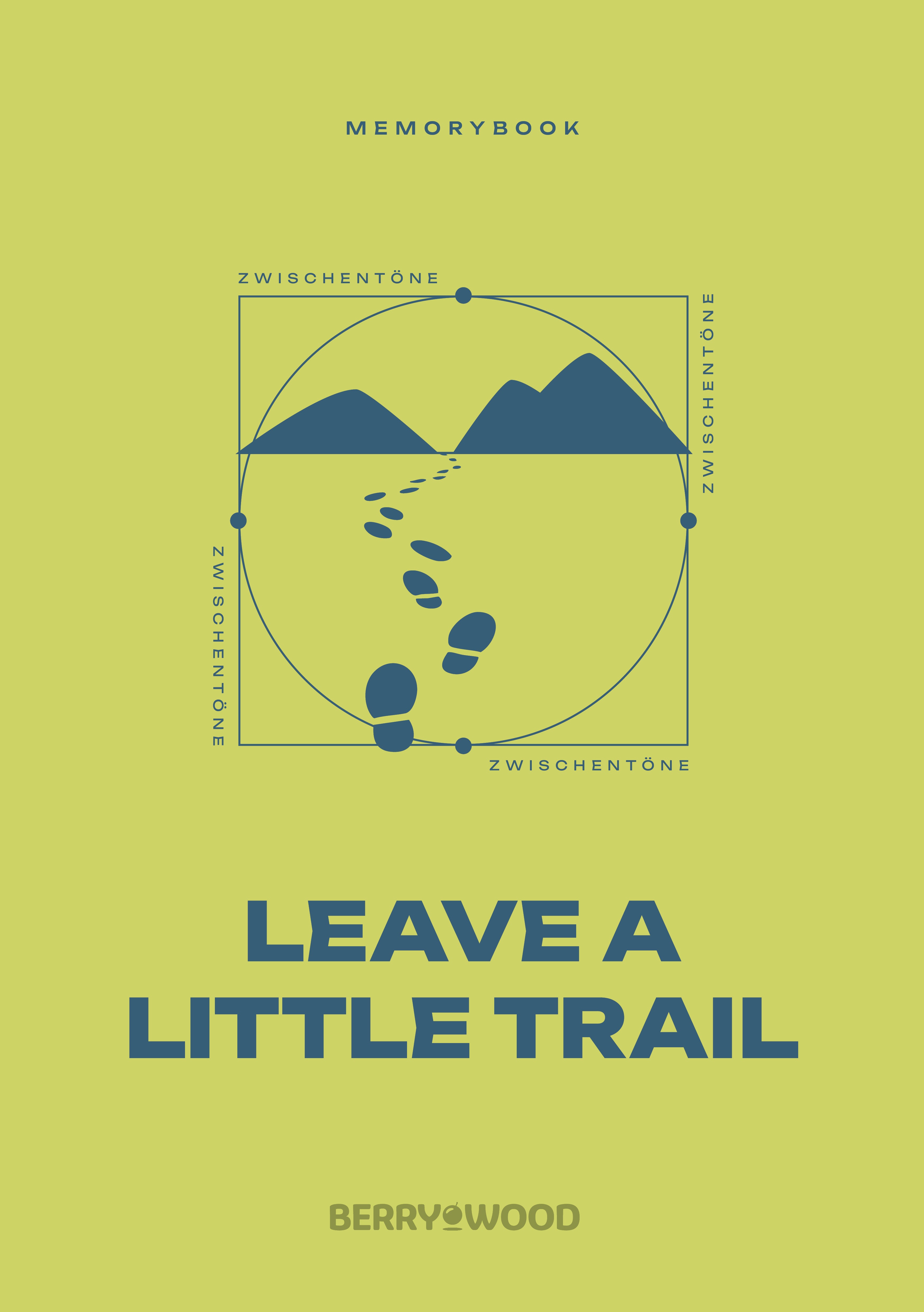 Leave a little Trail - Lifejournal